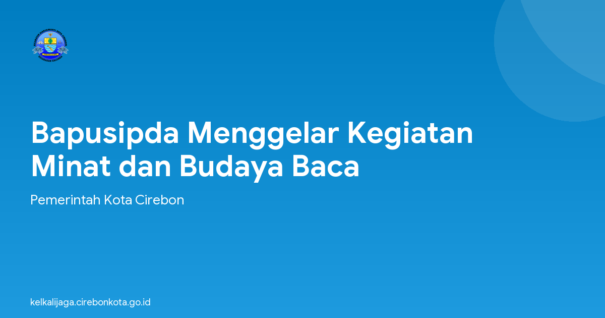 Bapusipda Menggelar Kegiatan Minat dan Budaya Baca