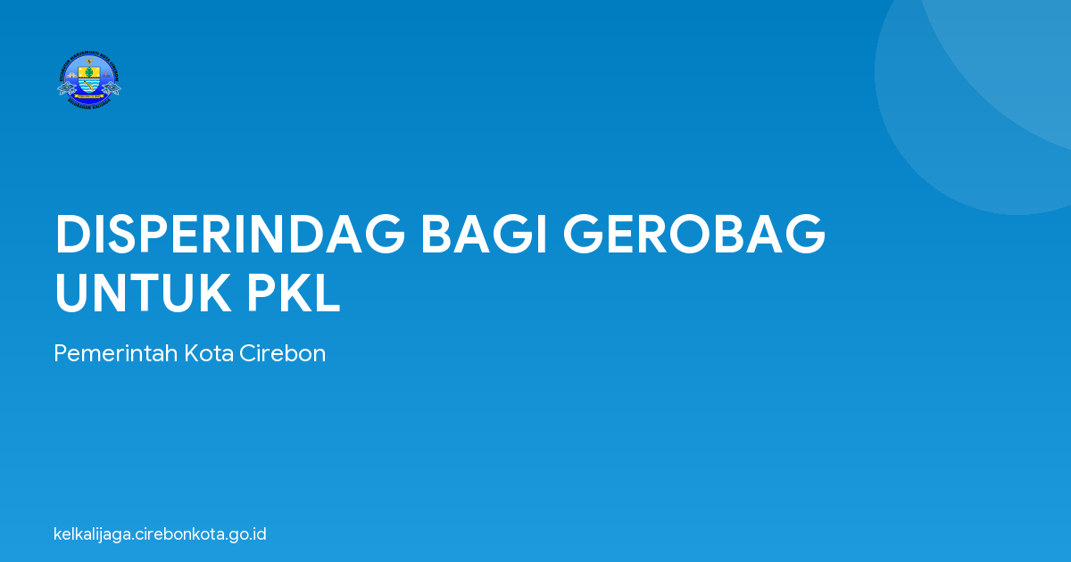 DISPERINDAG BAGI GEROBAG UNTUK PKL