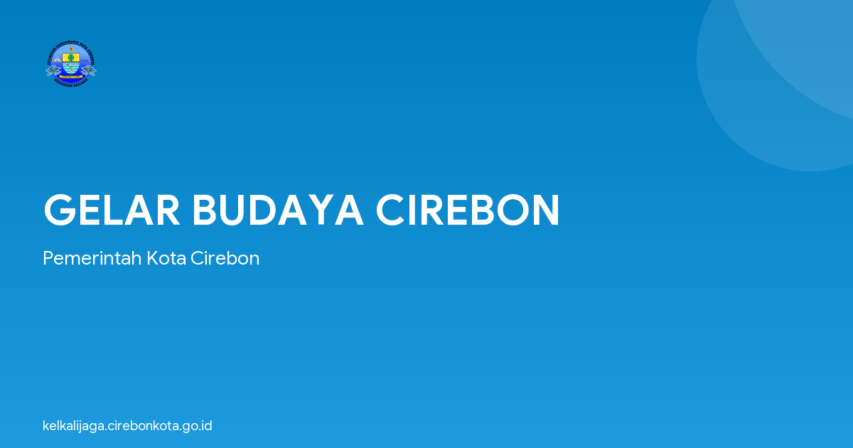 GELAR BUDAYA CIREBON