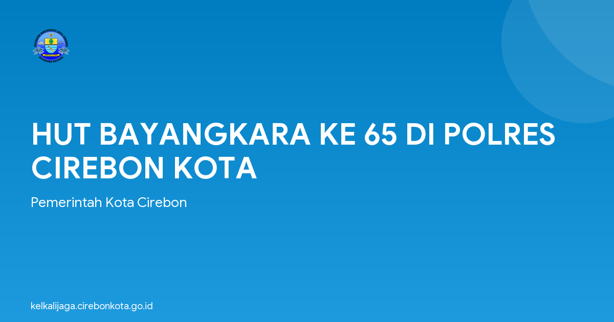 HUT BAYANGKARA KE 65 DI POLRES CIREBON KOTA