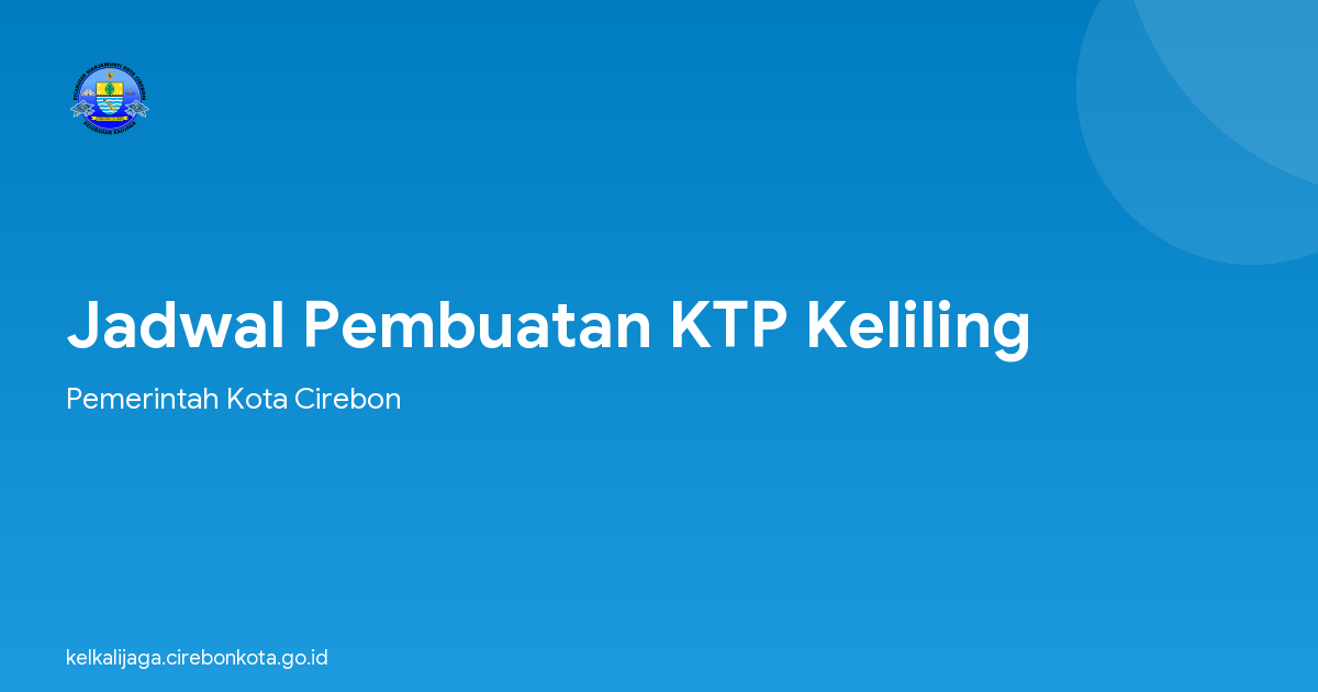 Jadwal Pembuatan KTP Keliling