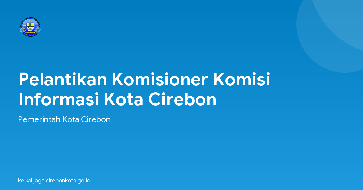 Pelantikan Komisioner Komisi Informasi Kota Cirebon
