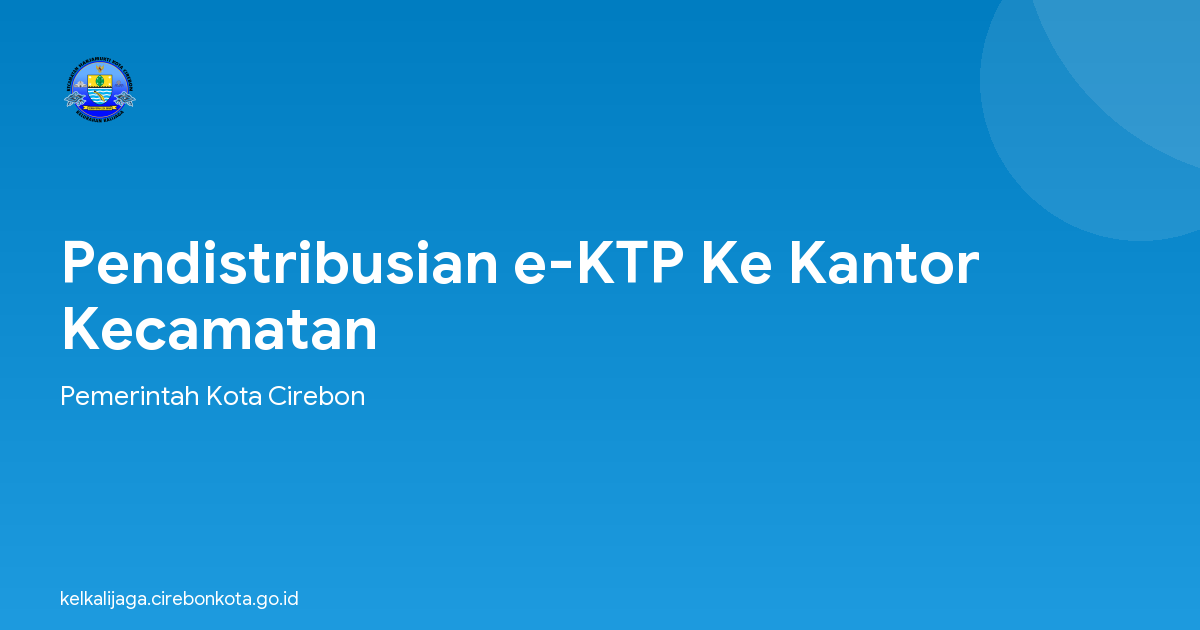 Pendistribusian e-KTP Ke Kantor Kecamatan