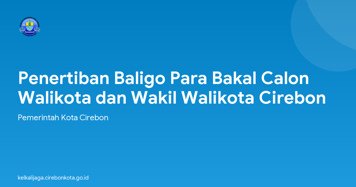 Penertiban Baligo Para Bakal Calon Walikota dan Wakil Walikota Cirebon