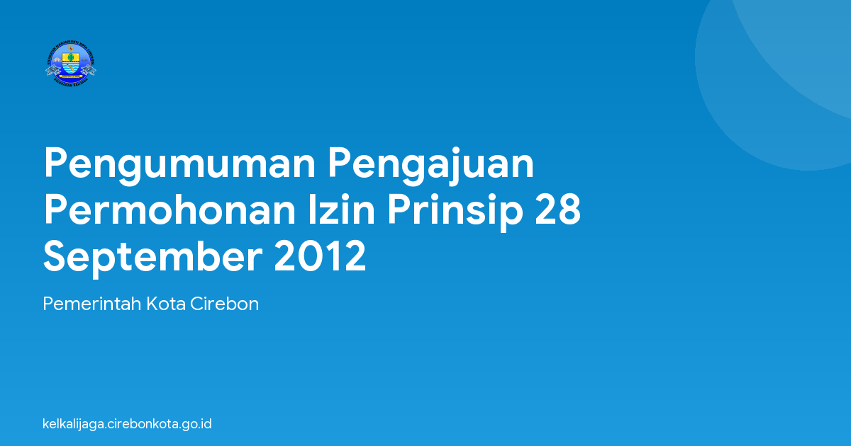 Pengumuman Pengajuan Permohonan Izin Prinsip 28 September 2012