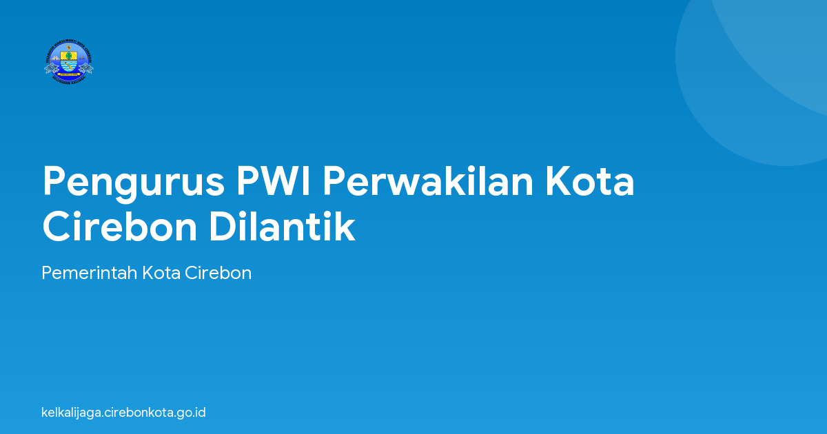 Pengurus PWI Perwakilan Kota Cirebon Dilantik