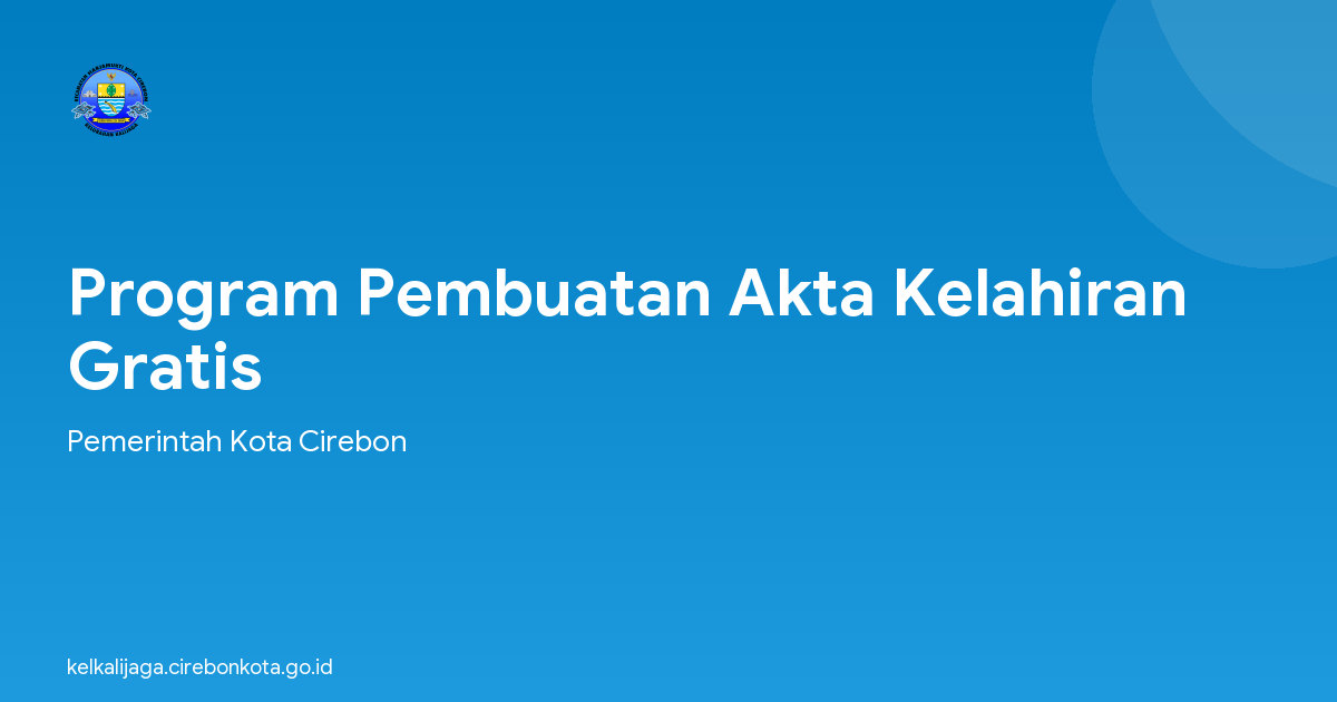 Program Pembuatan Akta Kelahiran Gratis