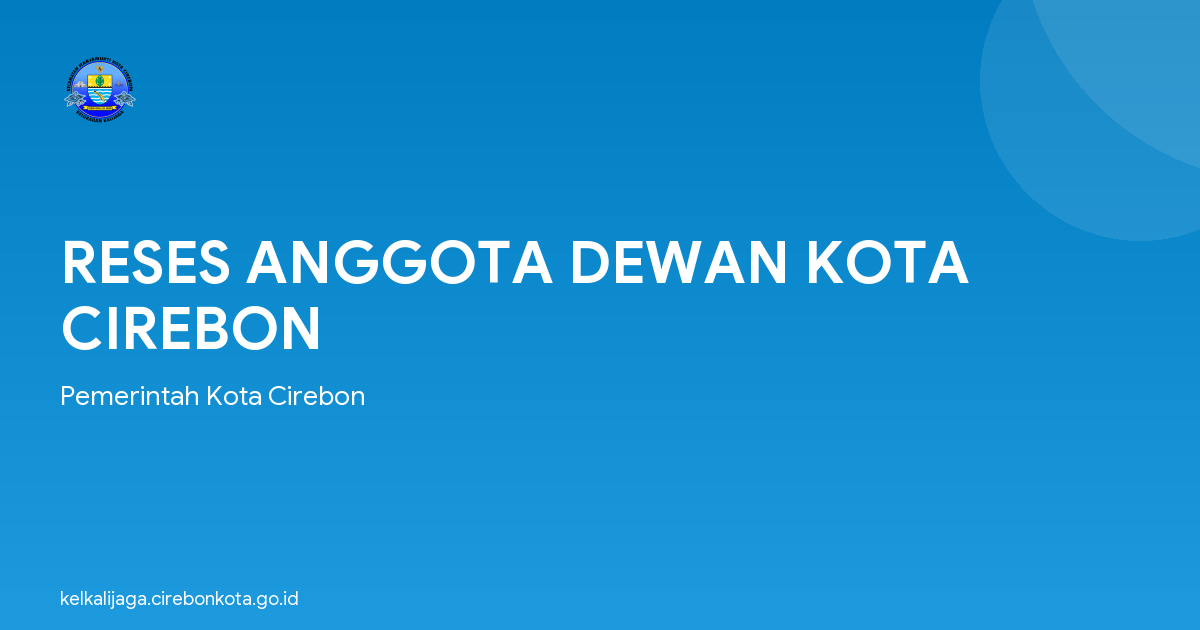 RESES ANGGOTA DEWAN KOTA CIREBON