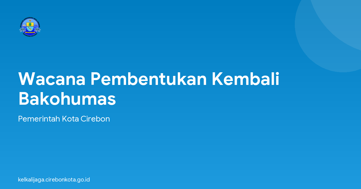Wacana Pembentukan Kembali Bakohumas